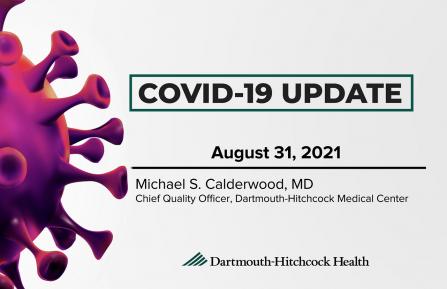 Dartmouth-Hitchcock COVID-19 Video Update