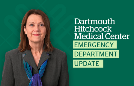 Image of Joanne Conroy, MD, with text reading "Dartmouth Hitchcock Medical Center Emergency Department Update"